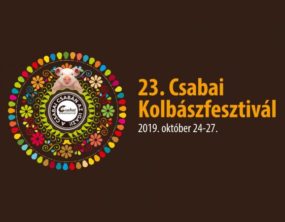Csabai Kolbászfesztivál -Példaképes rendezvénysorozat 2019